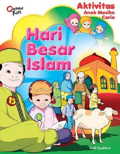 Aktivitas Anak Muslim Ceria : Hari Besar Islam