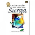 Amalan-amalan untuk Meraih Tingkatan Tertinggi Surga