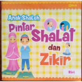 Anak Shaleh Pintar Shalat dan Zikir