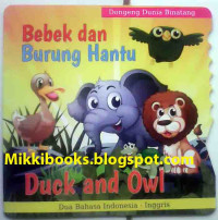 Bebek dan Burung Hantu : Duck and Owl