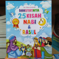 Dahsyatnya 25 Kisah Nabi dan Rasul