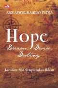 Hope : Dream, Desire, Destiny