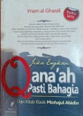 Jika Engkau Qana'ah Pasti Bahagia