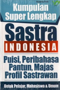 Kumpulan Super Lengkap Sastra Indonesia