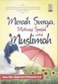 Meraih Surga, Motivasi Spesial untuk Muslimah