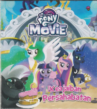 My Little Pony : Keajaiban Persahabatan