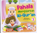 Pahala Mengajarkan Al-Qur'an