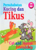 Persahabatan Kucing dan Tikus