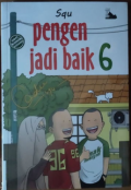 Pengen Jadi Baik 6